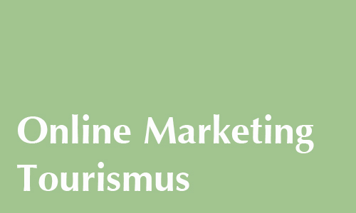 Online Marketing Tourismus